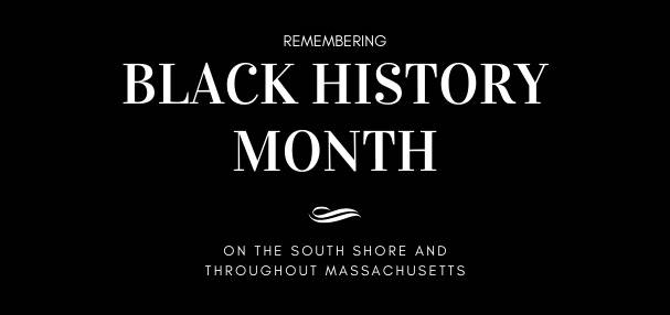 Black History Month in the South Shore